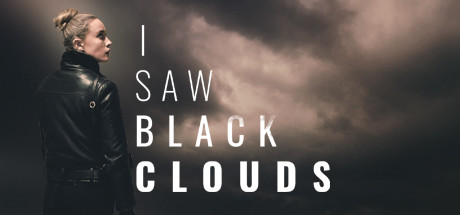 I Saw Black Clouds cover art