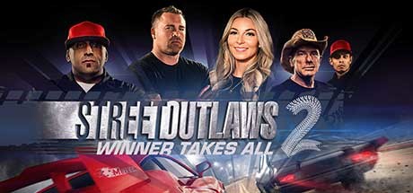Street Outlaws 2: Winner Takes All cover art