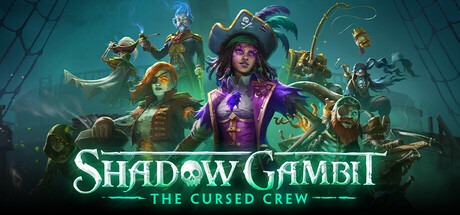 Shadow Gambit: The Cursed Crew cover art