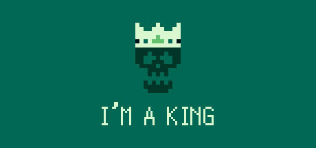 Im a King cover art