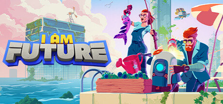 I Am Future: Cozy Apocalypse Survival cover art