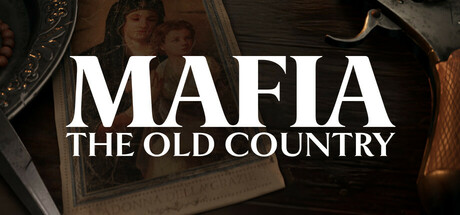 Mafia: The Old Country cover art