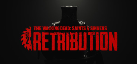 The Walking Dead: Saints & Sinners - Chapter 2: Retribution cover art