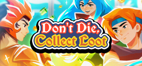 Don't Die, Collect Loot (CIS (WITHOUT RU)) cover art