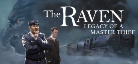 The Raven: Legacy of a Master Thief (Digital Deluxe Edition) cover art