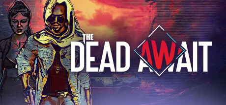 The Dead Await cover art