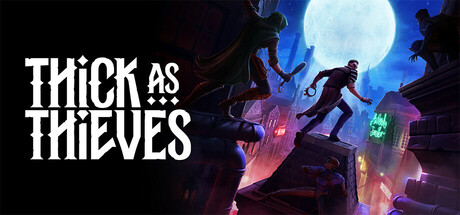 Thick as Thieves cover art