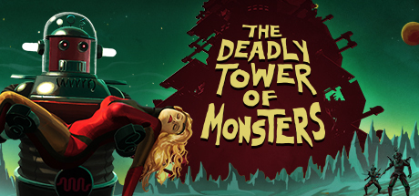 The Deadly Tower of Monsters cover art