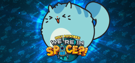Holy Potatoes! We're in Space?! cover art