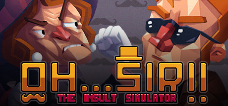 Oh...Sir!! The Insult Simulator cover art