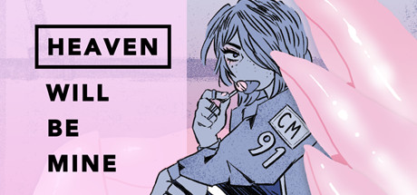 Heaven Will Be Mine cover art