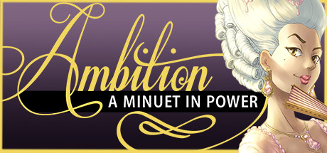 Ambition: A Minuet in Power cover art