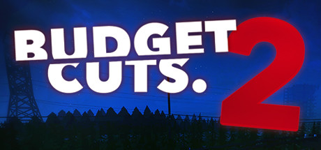 Budget Cuts 2: Mission Insolvency cover art