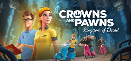 Crowns and Pawns: Kingdom of Deceit cover art