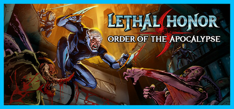 Lethal Honor - Order of the Apocalypse cover art