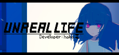 UNREAL LIFE cover art