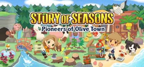 STORY OF SEASONS: Pioneers of Olive Town cover art