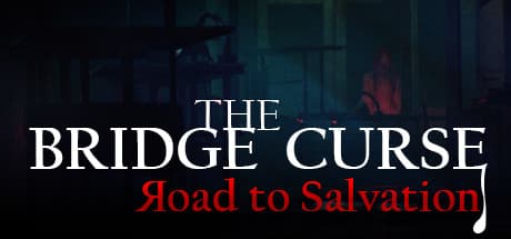 The Bridge Curse Road to Salvation cover art