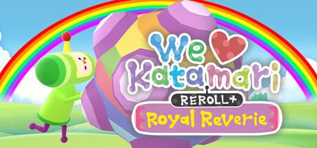 We Love Katamari REROLL+ Royal Reverie cover art