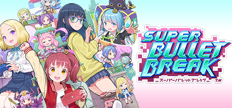 Super Bullet Break cover art