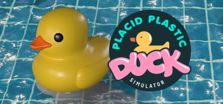 Placid Plastic Duck Simulator cover art