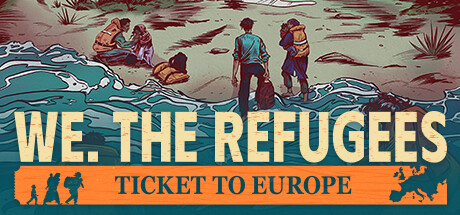 We. The Refugees: Ticket to Europe cover art