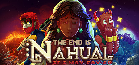 The End is Nahual: If I May Say So cover art