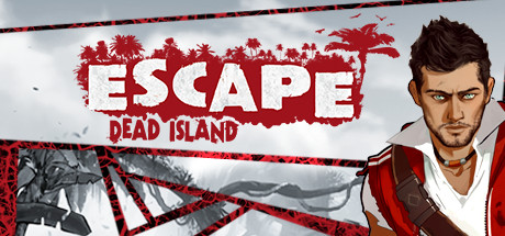 Escape Dead Island cover art