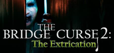 The Bridge Curse 2: The Extrication cover art