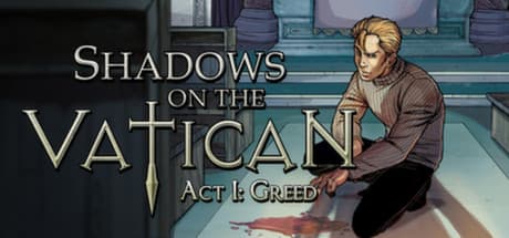 Shadows on the Vatican Act I: Greed cover art