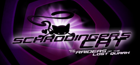 Schrödinger’s Cat And The Raiders Of The Lost Quark cover art