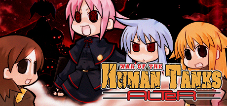 War of the Human Tanks - ALTeR cover art