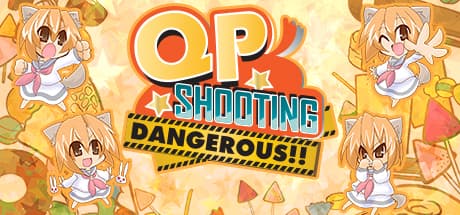 QP Shooting - Dangerous!! cover art