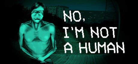 No, I'm Not A Human cover art