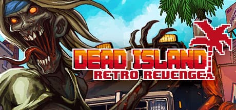Dead Island Retro Revenge cover art