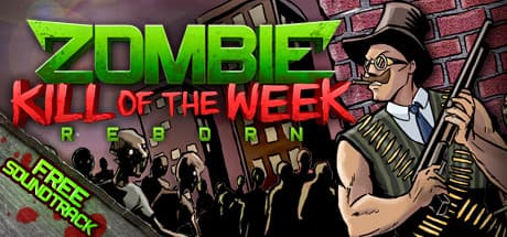 Zombie Kill of the Week - Reborn cover art