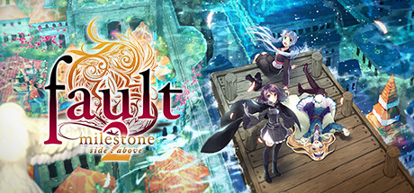 Fault - milestone two side:above cover art