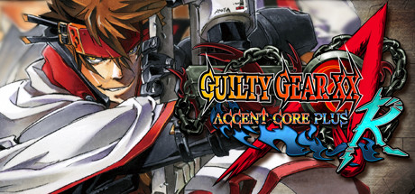GUILTY GEAR XX ACCENT CORE PLUS R cover art
