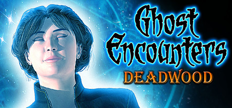 Ghost Encounters: Deadwood - Collector's Edition cover art