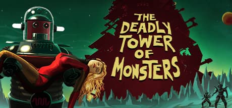 The Deadly Tower of Monsters cover art