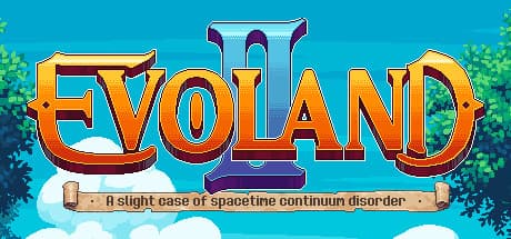 Evoland 2 cover art