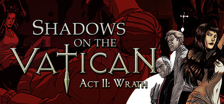 Shadows on the Vatican Act II: Wrath cover art