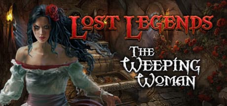Lost Legends: The Weeping Woman Collector's Edition cover art