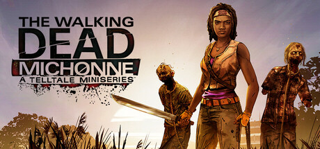 The Walking Dead: Michonne - A Telltale Miniseries cover art
