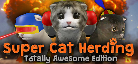 Super Cat Herding: Totally Awesome Edition cover art