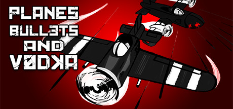 Planes, Bullets and Vodka cover art
