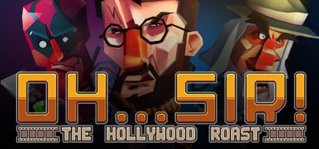 Oh...Sir! The Hollywood Roast cover art