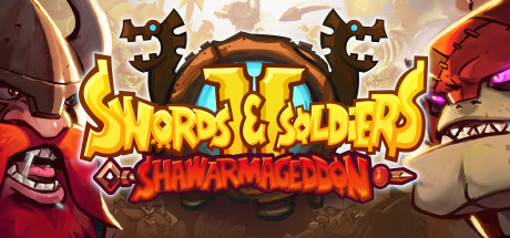 Swords and Soldiers 2 Shawarmageddon cover art