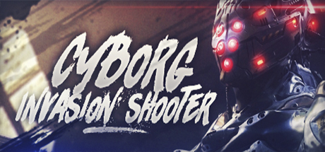 Cyborg Invasion Shooter cover art