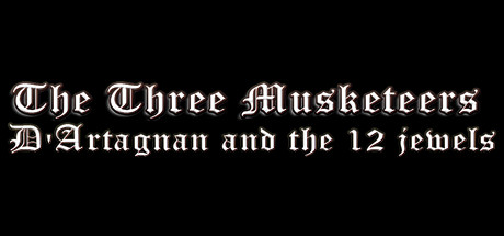 The Three Musketeers: D'Artagnan & the 12 Jewels cover art